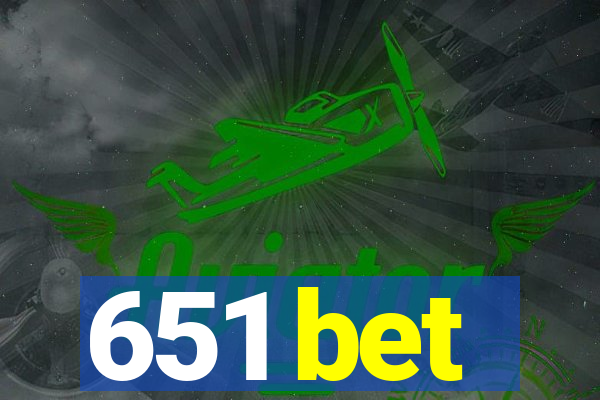 651 bet